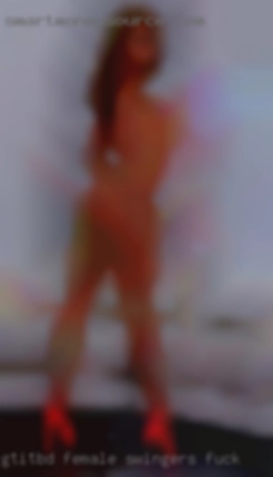 Gtitbd female swingers fuck